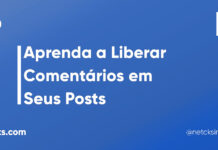 Habilitando Comentários em um Posts no WordPress #60 Imagem Destacada do Post #60